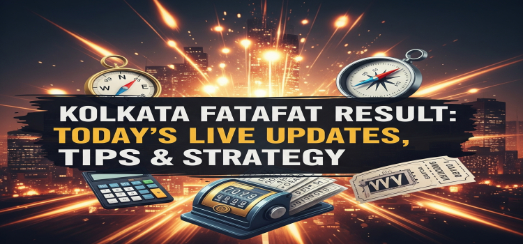 Live Kolkata Fatafat result chart showing today’s winning numbers and prediction tip