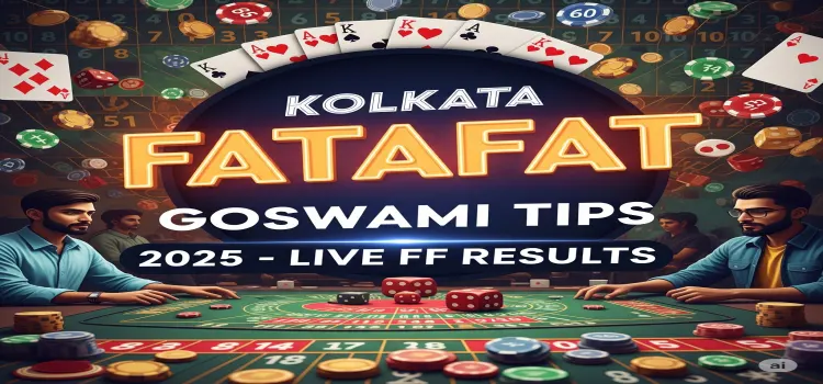 kolkata fatafat goswami tips
